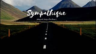 SYMPATHIQUE lyrics  Ashley Park from emily in paris soundtrackw [upl. by Grand]