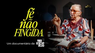 Fé não fingida  Documentário [upl. by Angil]