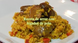 Receta fácil y rápida de arroz con hígados de pollo [upl. by Laius]