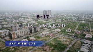 DRONE VIEW OF B17 ISLAMABAD DRONE VIDEO 4K [upl. by Yntrok]