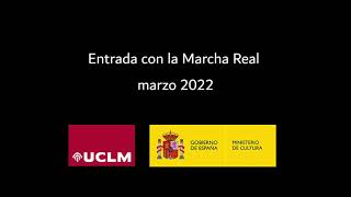 Entrada Marcha Real marzo 2022 [upl. by Jinny442]