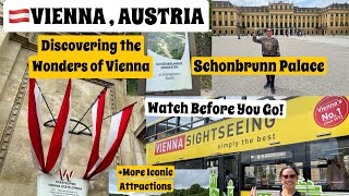 Discovering the Wonders of VIENNA AUSTRIA 🇦🇹 Schonbrunn Palace and More Iconic Attractions [upl. by Tucky]