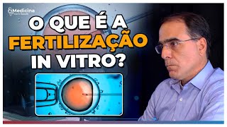 O QUE É A FERTILIZAÇÃO IN VITRO  Cortes do Medicina com Saúde [upl. by Hasina]