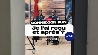 Connexion Fun  Je lai reçu et après  Pt3 [upl. by Hsreh519]