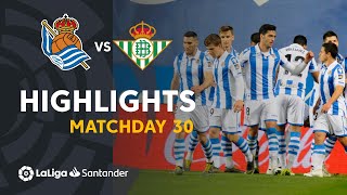 Highlights Real Sociedad vs Real Betis 21 [upl. by Asihtal6]