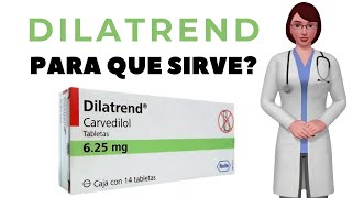 DILATREND que es y para que sirve dilatrend como tomar dilatrend 625 mg [upl. by Lindie]