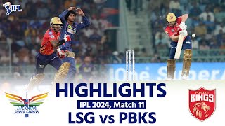 LSG vs PBKS IPL 2024 Lucknow vs Punjab Today Full Match Highlights  IPL 2024 Match Highlights [upl. by Wilbur]