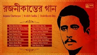 Best of Rajanikanta Sen  Rajanikanta Sen Songs  Bengali Evergreen Rajanikanter Gaan [upl. by Varian]