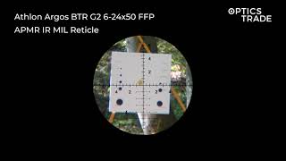 Athlon Argos BTR G2 624x50 FFP Reticle APMR IR MIL  Optics Trade Reticle Subtensions [upl. by Swane39]