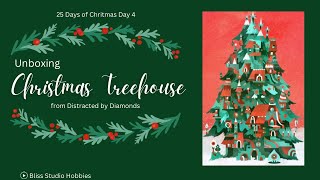 25 Days of Christmas Day 4  Christmas Treehouse  Distracted by Diamonds [upl. by Soinski]