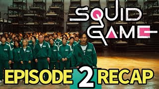 Squid Game Season 1 Episode 2 Recap Hell [upl. by Iduj]