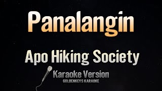 Panalangin  APO Hiking Society Karaoke [upl. by Meirrak]