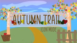 Autumn Trail Icon Mode  Rhythm Play Along [upl. by Nylitsirk818]