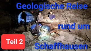 Geologische Reise rund um Schaffhausen Teil2 Lachenbruch Gipsbergwerk Schleitheim [upl. by Lita]