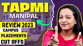 TAPMI Manipal Review 2023  Placement Analysis 📈Top Recruiters🤵🏻Entrance exams📃Cutoffs 🔥 [upl. by Schertz]