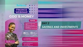 Finance Webinar Day 2 Savings and Invest [upl. by Iaras]