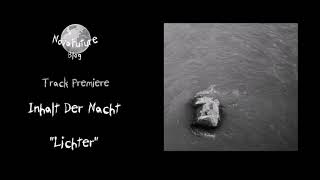 Inhalt Der Nacht  Lichter INS001  Interstate Records  Premiere [upl. by Brenn]