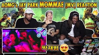 AOMG Jay Park  Mommae Reaction Music Video 박재범 Review OH MAMMA [upl. by Ecnav]