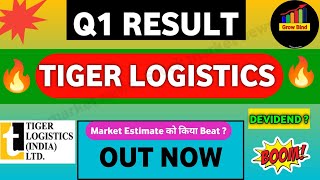 Tiger logistics q1 result  Tiger logistics share latest news  Tiger logistics share news  Tiger [upl. by Prentice464]