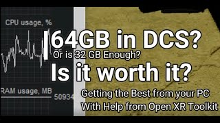 64 GB RAM in DCS Is it worth upgrading [upl. by Aisyram]