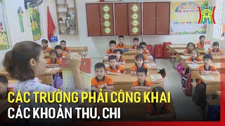 Các trường phải công khai các khoản thu chi  Tin tức [upl. by Tereve]