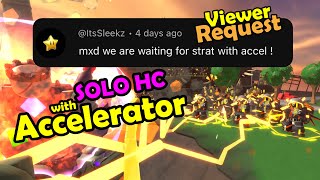 TDS Solo HC Strat with Accelerator  Tower Defense Simulator Roblox [upl. by Gosney]