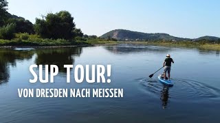 SUP TOUR ABENTEUER auf der Elbe  von Dresden nach Meißen dresden [upl. by Jsandye]