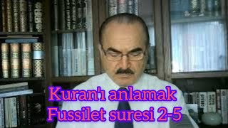 Fussilet suresi 2W 25 tefsiri [upl. by Marilee796]