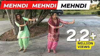 Mehndi Mehdni Giddhe Vich  Neeru Gill Neeli Grewal Sangeet Dance Giddha Video [upl. by Bornstein231]