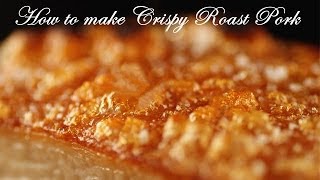 How To Make Crispy Roasted Pork Belly 脆皮燒肉 [upl. by Enived]