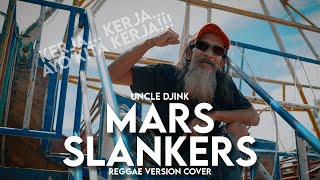 Mars Slankers Reggae Cover Version [upl. by Lundquist]