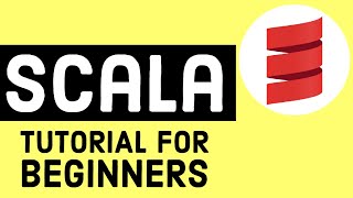 Scala Tutorial for Beginners [upl. by Kristofor]