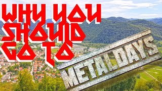 10 reasons why you should go to MetalDays [upl. by Ahkos]