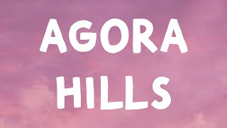 Doja Cat  Agora Hills Lyrics [upl. by Maritsa]