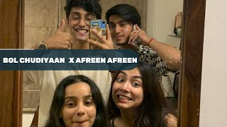 Bole chudiyaan X Afreen Afreen  cover by Anuj rehan Bharat ChandakTanishka bahl and Ananya sharma [upl. by Aticilef]