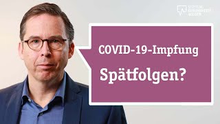 CoronaImpfung Spätfolgen und seltene Nebenwirkungen  Wissen ist gesund [upl. by Pardo]