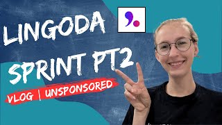 Lingoda Sprint Vlog PT 2  UNSPONSORED [upl. by Irep]