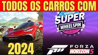 TODOS OS CARROS COM SUPER SORTEIO FORZA HORIZON 5 ATUALIZADO 2024 [upl. by Lexine816]