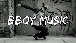 Bboy Mixtape  Bboy Music  Lets Rock  Bboy Music 2022 [upl. by Pattin]