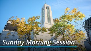 Sunday Morning Session  October 2023 General Conference [upl. by Suqram]