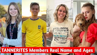 Tannerites Members Real Name and Ages 2023 [upl. by Eileek]