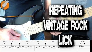 Repeating Lick Lesson  Vintage Rock Style [upl. by Akram]