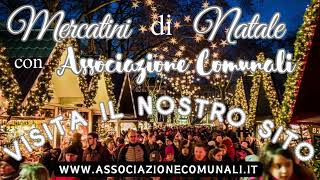 Mercatini di Natale con l Associazione Comunali  info 3356068289 [upl. by Parnas]