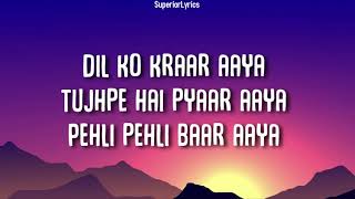 DIL KO KARRAR AAYA Reprise  Neha Kakkar Lyrics  Rajat Nagpal  Rana  Anshul Garg [upl. by Jedlicka]