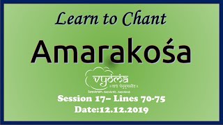 Session 17 12 Dec 2019 –Learn to chant Amarakosha70 75 [upl. by Lebasi]