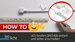 Anschluss für LED Streifen IP67IP68  einfach und schnell  led [upl. by Vanna179]