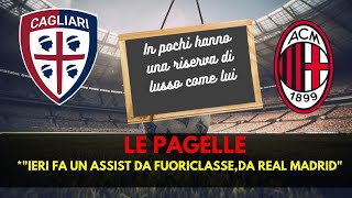 CAGLIARIMILAN 13 LE PAGELLE quotMA IN QUANTI POSSONO PERMETTERSI OKAFOR PANCHINAROquot [upl. by Etnwahs]