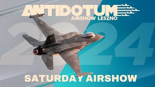 Antidotum Airshow Leszno 2024  Saturday Preview LIVE [upl. by Erleena304]