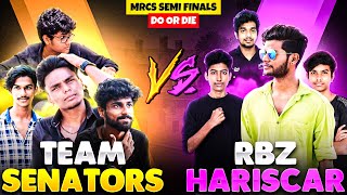 RBz x HariScar VS Team Senators  Do or Die🥵யார் Finalsக்கு போவாங்க⁉HariScar Impressed🥰Who will win [upl. by Effy]