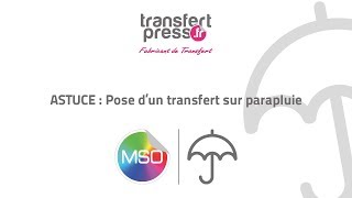 ASTUCE  Pose dun transfert sur parapluie [upl. by Yecies325]